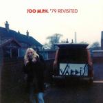 100 M.P.H. '79 Revisited